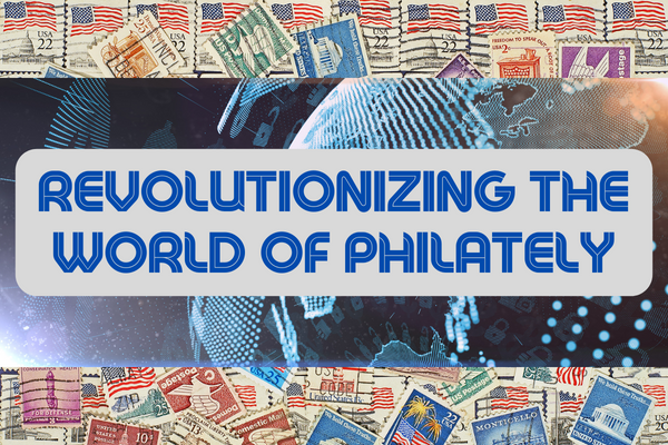 Crypto Stamps: How They Are Revolutionizing the World of Philately