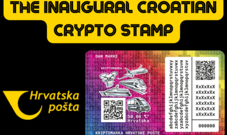 The inaugural Croatian crypto stamp: a merger of stamp collecting and contemporary technology