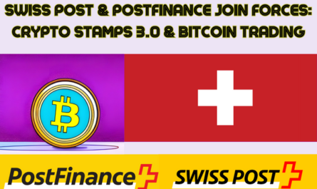 SWISS POST AND POSTFINANCE JOIN FORCES: CRYPTO STAMPS 3.0 AND BITCOIN TRADING TRANSFORM THE FINANCIAL LANDSCAPE