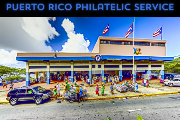 Puerto Rico Postal Service Philatelic – Puerto Rico